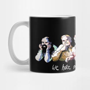 We Hate Movies by Carolyn Nowak Mug